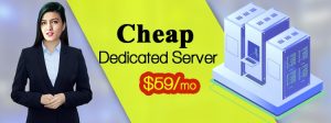 Cheap Dedicated Server